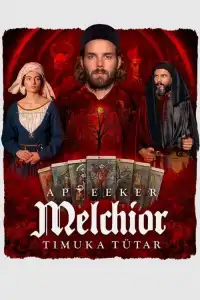 LK21 Nonton Apteeker Melchior. Timuka tutar (2023) Film Subtitle Indonesia Streaming Movie Download Gratis Online