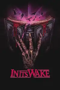 LK21 Nonton In Its Wake (2023) Film Subtitle Indonesia Streaming Movie Download Gratis Online